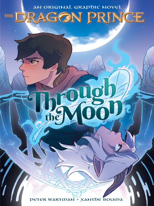Title details for Through the Moon by Xanthe Bouma - Wait list
